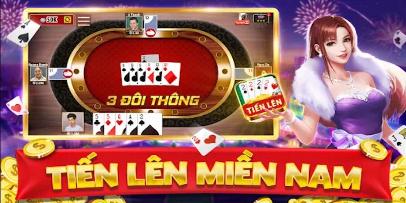 Tìm hiểu sơ lược đôi nét về game bài tiến lên miền Nam